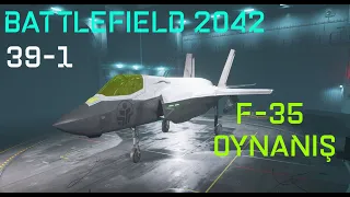 Battlefield 2042 39-1 F-35 KULLANIMI