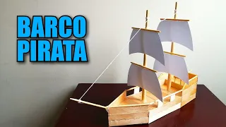 BARCO PIRATA hecho con palitos de helado - BOAT made with ice cream sticks