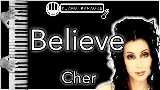 Believe - Cher  - Piano Karaoke Instrumental