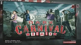 [L4D2 - Gameplay] Dark Carnival: Remix (Realism Expert)