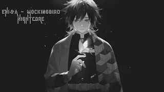 Enisa - Mockingbird (*Nightcore*)