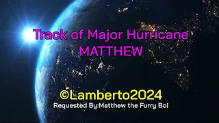 Track of Hypothetical Hurricane Matthew | Requested By Matthew the Furry Boi