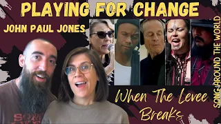 When The Levee Breaks feat. John Paul Jones | Playing For Change (REACTION) with my wife