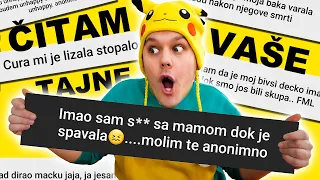 ČITAM VAŠE TAJNE!!! / SLOMILI STE ME