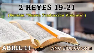 AÑO BÍBLICO | ABRIL 11 | 2 REYES 19-21 (NTV)