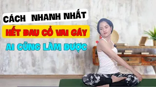 Bài 1: Yoga trị đau cổ vai gáy tại nhà | Yoga For Neck and Shoulder pain | Yoga Trị Liệu Cô Thủy