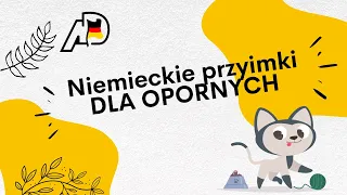 Najważniejsze niemieckie przyimki dla opornych