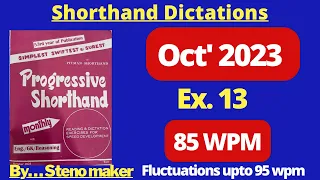 #13 #October 2023 Progressive magazine #85 wpm English shorthand dictation #KVS #DRDO #EPFO