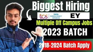 Biggest Hiring | TCS | EY | Latest Off Campus Drive 2023 | 2020 |  2021 | 2022 | 2023 Batch Hiring