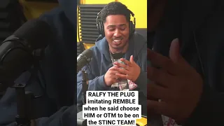 RALFY THE PLUG imitating ex STINC TEAM MEMBER REMBLE!