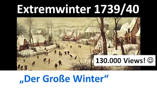 1739/40: "Der Große Winter"