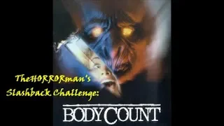 TheHORRORman's Slashback Challenge Review: Body Count (1986)