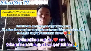 Angna kusi ong.ani Nasimangko mitela,ni 🙏 Adasa Zee TV YouTube channel 5k subscribe complete