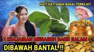 KHASIAT GAIB DAUN SALAM YANG DITARUH DI BAWAH BANTAL menurut Ilmu Jawa