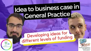 General Practice business case ideas for any budget.