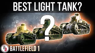 Best Light Tank variant? - Battlefield 1