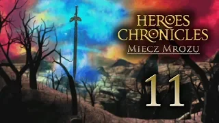 KONIEC [#11] Heroes Chronicles: Miecz Mrozu