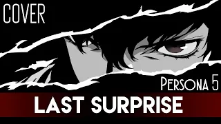 "Last Surprise" -  Persona 5 (Cover by Sapphire)