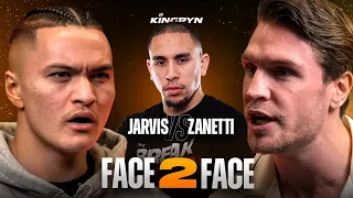 JARVIS vs ZANETTI - Face 2 Face