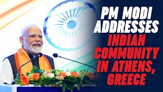 Live: PM Modi addresses Indian community in Athens, Greece