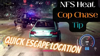NFS Heat - Cop Chase Escape Tip