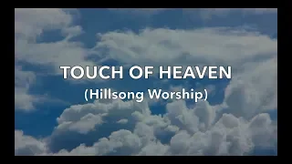 Touch of Heaven (Backing Track) by Hillsong