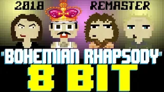 Bohemian Rhapsody (2018 Remaster) [8 Bit Tribute to Queen & the Bohemian Rhapsody Movie]