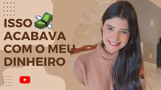 Hábitos que ACABAM com o seu DINHEIRO | Minimalismo nas finanças