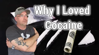 Why I Loved Cocaine