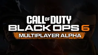 The EARLY Black Ops 6 Multiplayer Alpha… (COD 2024 Early Access)