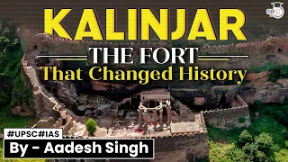 Kalinjar Fort: The Impenetrable Fort That Defied Ghaznavi, Aibak, & Humayun | UPSC