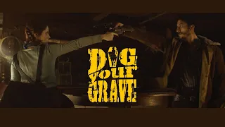 "Dig Your Grave" short film