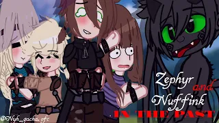 Zephyr and Nuffink in the past (short)⧼hiccstrid⧽「」Nyh_gacha.ofc「」〖GCN〗