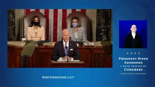 President Biden Addresses a Joint Session of Congress
