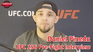 Daniel Pineda Expects Fun Battle with Swanson on Saturday | UFC 256