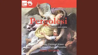 Pergolesi: Concerto for Violin and Strings in B-Flat Major: I. Allegro