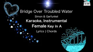 Bridge Over Troubled Water Karaoke Instrumental in Female Key A