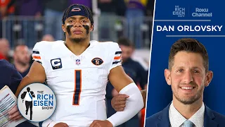 ESPN’s Dan Orlovsky: Why the Chicago Bears Should Trade Justin Fields | The Rich Eisen Show