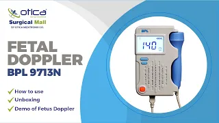 How to use Fetal Doppler BPL 9713N unboxing and demo of fetus Doppler