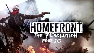 Homefront The Revolution Walkthrough Part  10