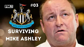 FM21 Beta | Surviving Mike Ashley #03 | Takeover? | Newcastle United | Football Manager 2021