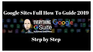 Google Site Full How to Guide 2019, adding video, Social media, Pictures, Youtube and Embed code