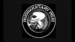 Rudimentary Peni - The E.P.'s Of R.P. (Full Album)
