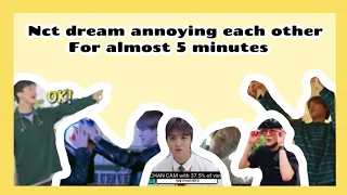 Nct dream annoying each other for almost 5 minutes