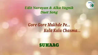 Gore Gore Mukhde Pe Kala Kala Chasma || Udit Narayan & Alka Yagnik || Suhaag || 90's Hit