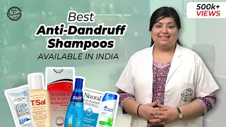 Best Anti-Dandruff Shampoos | How to Get Rid Of Dandruff | Remove 100% Dandruff | Dr. Nivedita Dadu