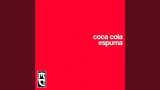 Coca Cola Espuma