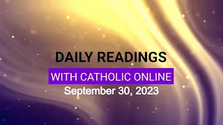 Daily Reading for Saturday, September 30th, 2023 HD