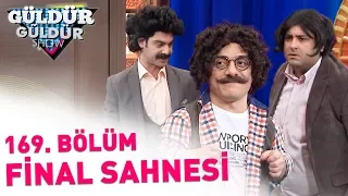 Güldür Güldür Show 169. Bölüm | Final Sahnesi