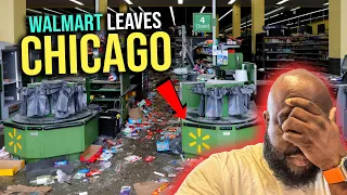 Walmart Leaves Chicago, Closes 4 Stores After Community Steals Them Blind, Losing Millions